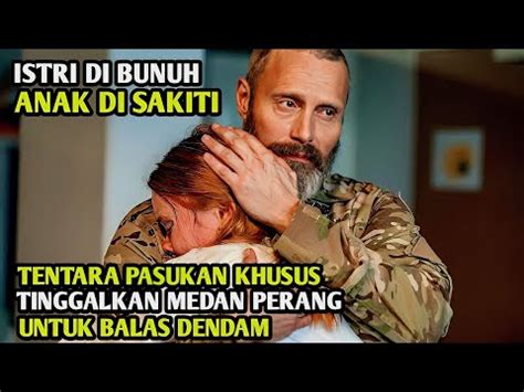 MANTAN PASUKAN KHUSUS INI SENGAJA PENSIUN DINI AGAR BISA BALAS DENDAM