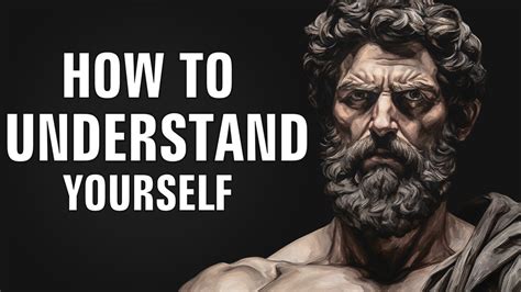 How To Understand Yourself Marcus Aurelius Youtube