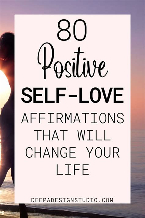 80 Positive Self Love Affirmations To Transform Your Life Artofit