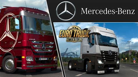 HISTORIA MARKI MERCEDES W EURO TRUCK SIMULATOR 2 YouTube