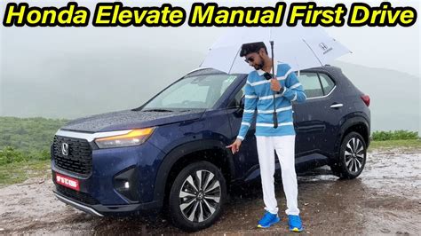 Honda Elevate Manual First Drive Impressions L Aayush Ssm YouTube