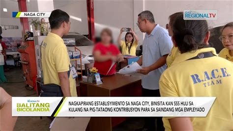 Balitang Bicolandia Nagkapirang Establisyimento Sa Naga City Binisita