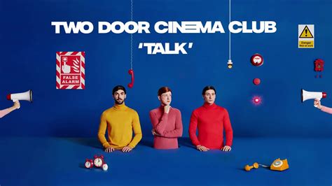 Two Door Cinema Club Talk [album Version Audio] Youtube