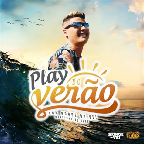 BONDE DO VÉI EP PLAY NO VERÃO 2023 Arrochadeira Sua Música