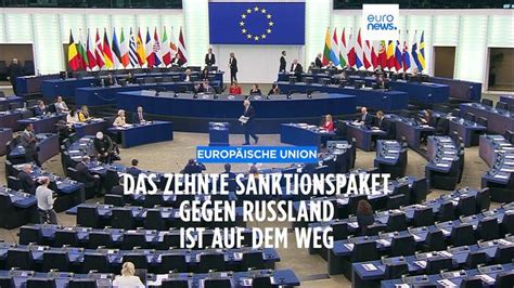 Eu Eu Beschlie T Neues Sanktionspaket Gegen Russland News Deutschland