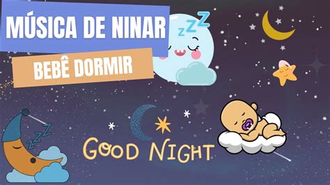 M Sica De Ninar O C U Estrelado Para O Beb Dormir Escurece