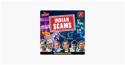 Indian Scams Biggest Scams In India On Apple Podcasts