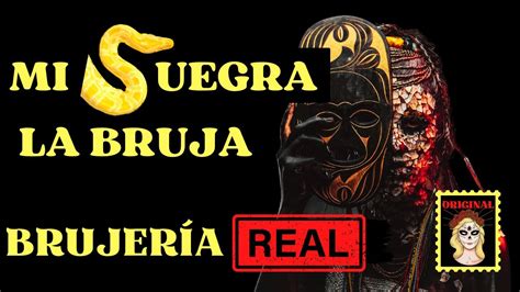 Mi La Brujeria A Mi Familia Brujer A Real Brujer A