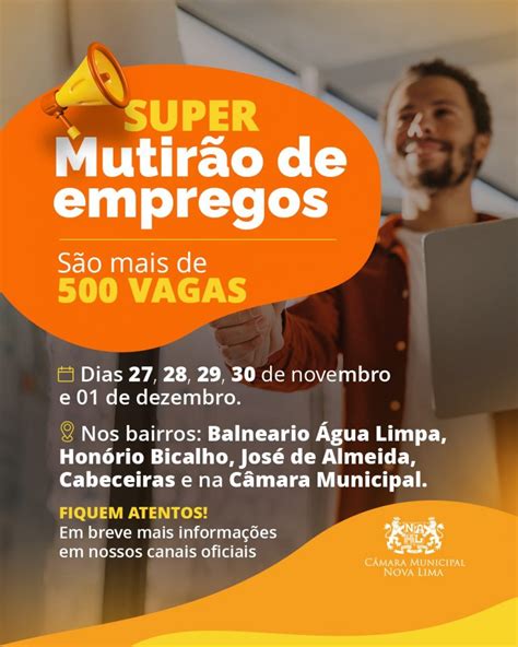 Super Mutir O De Empregos Realizado Pela C Mara Oferece Mais De