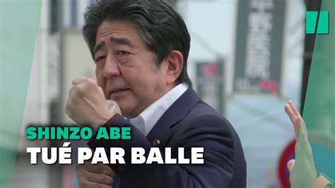 Shinzo Abe L Ancien Premier Ministre Japonais Tu Par Balle Lors D