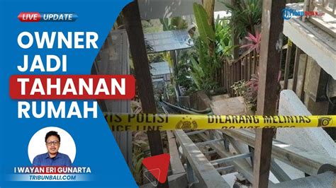 9 Update Kasus Lift Maut Ubud Owner Ayuterra Jadi Tahanan Rumah