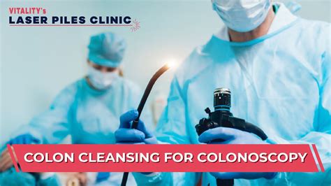 Colon Hydrotherapy Using Colon Cleansing For Colonoscopy Preparation For Appointment