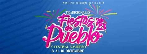 Fiestas Patronales De Vega Alta Miagendapr