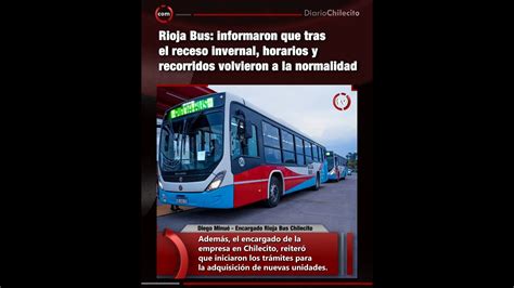 Rioja Bus Informaron Que Tras El Receso Invernal Horarios Y Recorridos