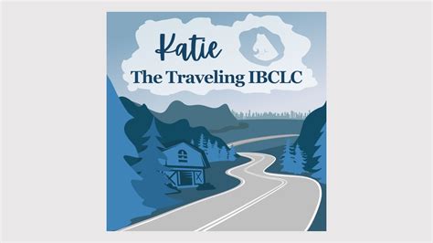 Katie The Traveling IBCLC YouTube