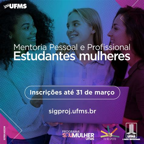 Iniciativa Da Ufms E Sebrae Ms Promove Desenvolvimento Pessoal E