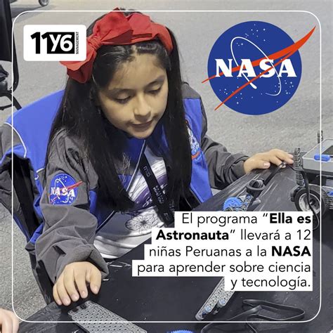 El Programa Ella Es Astronauta Llevar A Ni As Peruanas A La Nasa