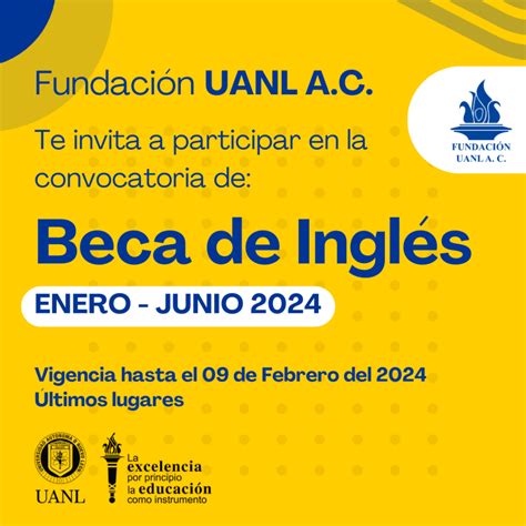 Convocatoria de Becas de Inglés 2024 Fundación UANL