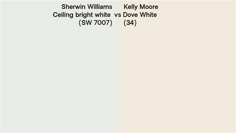 Sherwin Williams Ceiling Bright White Sw Vs Kelly Moore Dove