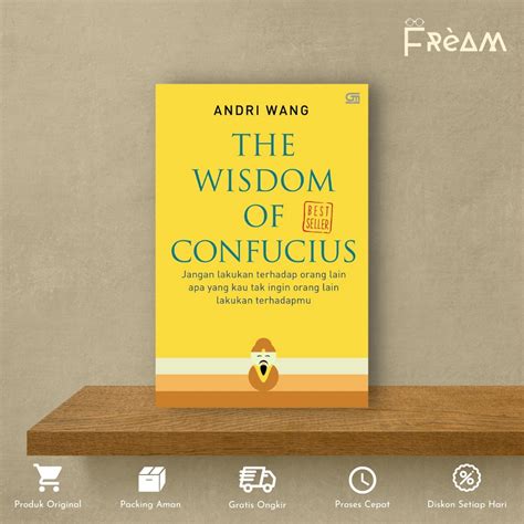 Jual Buku Self Improvement The Wisdom Of Confucius The Ancient