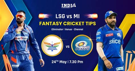 Lsg Vs Mi Dream11 Prediction Eliminator Of Ipl 2023 Lucknow Super