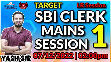 Lr Session Target Sbi Clerk Mains Session Yash Sir