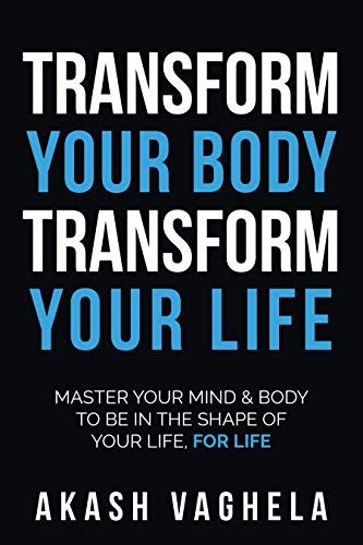 Amazon Transform Your Body Transform Your Life Master Your Mind