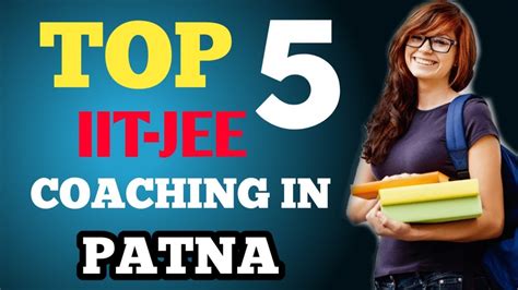 Top Iit Jee Coaching In Patna Iit Jee Coaching In Patna