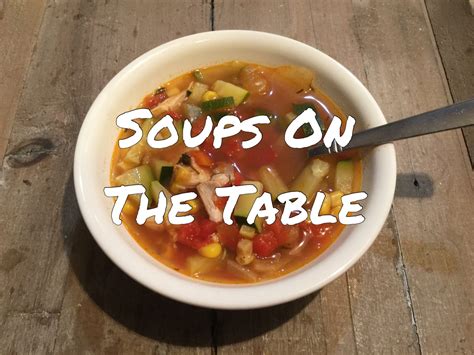 Soups On the Table | Soup Recipes for the Whole Family ...