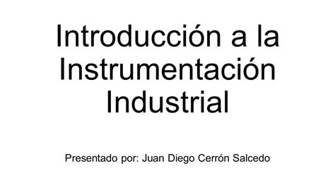 Introducción A La Instrumentación Industrial Ppt Descargar