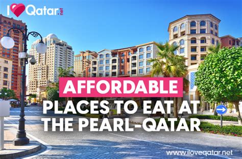 ILoveQatar.net | Check out these affordable places to eat at The Pearl ...