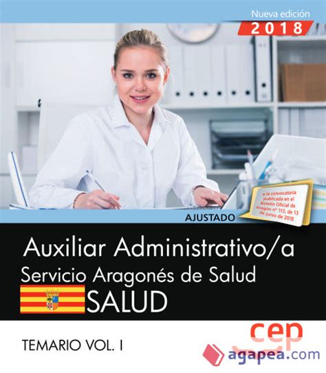 AUXILIAR ADMINISTRATIVO A DEL SERVICIO ARAGONES DE SALUD SALUD