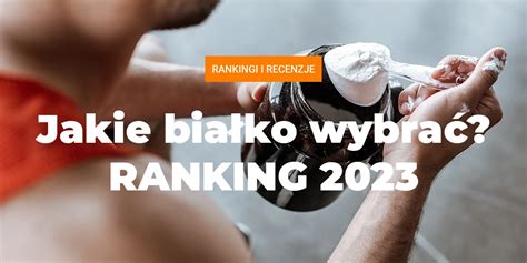 Jakie Bia Ko Dla Pocz Tkuj Cego Ranking Najlepszych Od Ywek Bia Kowych