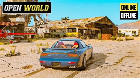 Top Best Open World Racing Games For Android High Graphics