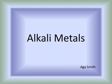 PPT - Alkali Metals PowerPoint Presentation, free download - ID:1873765