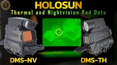 Holosun Dms Nv And Dms Th Youtube