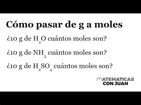 CÓMO PASAR DE GRAMOS A MOLES Estequiometría YouTube