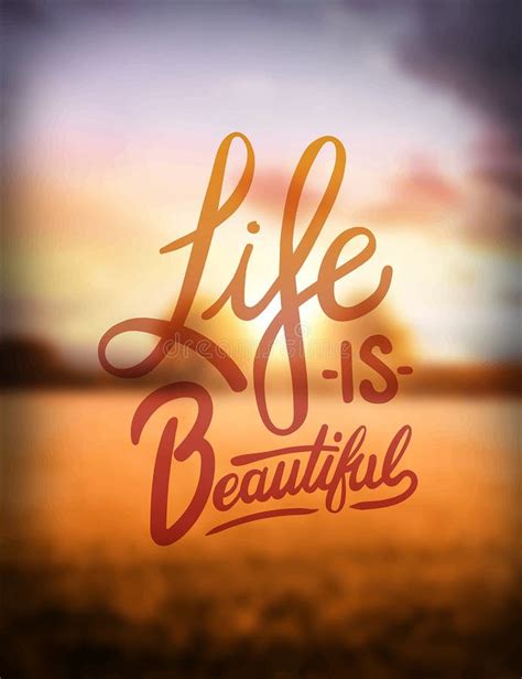 Life Is Beautiful Vector Stock Vector Illustration Of Beautiful 50939067