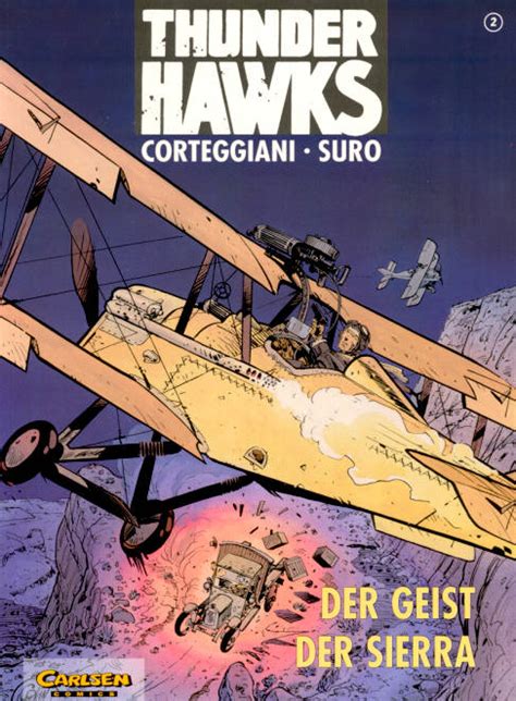 Thunderhawks 2 Der Geist Der Sierra Comicwelt Verlag Comics Wie Zu