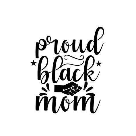 Proud Black Mom Svg Melanin Svg Afro Girl Svg Black Girl Inspire