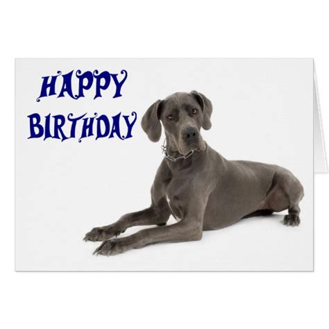 Happy Birthday Great Dane Puppy Dog Card Verse Zazzle