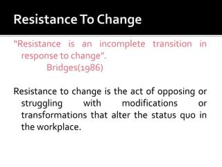 Resistance to change | PPT