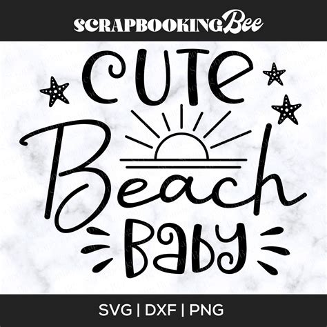 Cute Beach Baby Svg Cut File Scrapbooking Bee