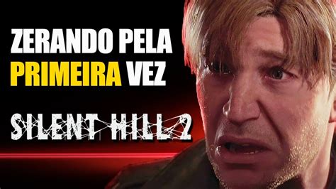 Silent Hill Dublado Ao Vivo Zerando Pela Primeira Vez Youtube