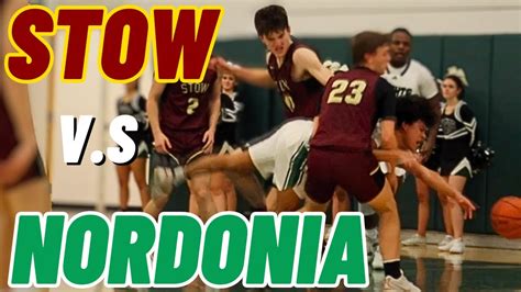 Stow Basketball V S Nordonia Youtube