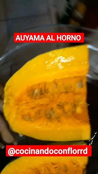 COMO PREPARAR AUYAMA AL HORNO @cocinandoconflorrd#instagram - YouTube