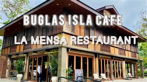 Buglas IsLa Cafe La Mensa ResTaurant Dumaguete City YouTube