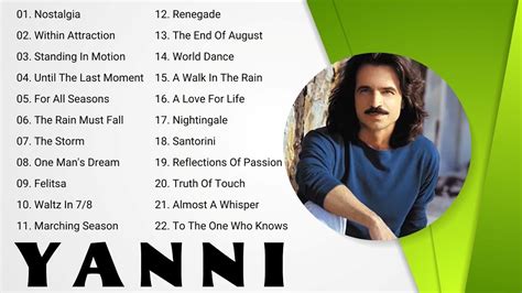 Yanni Best Songs Of Yanni Yanni Greatest Hits Youtube