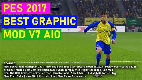 Pes Best Graphic Mod V Aio Youtube