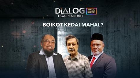 Dialog Tiga Penjuru Boikot Kedai Mahal Video Dailymotion